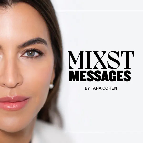 Mixst Messages: Conversations with Tara Cohen and Alec Batis